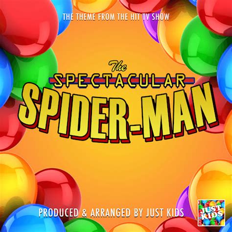 The Spectacular Spider Man Main Theme From The Spectacular Spider Man