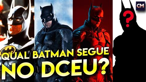 Qual é o MELHOR Batman para seguir no novo DCEU YouTube