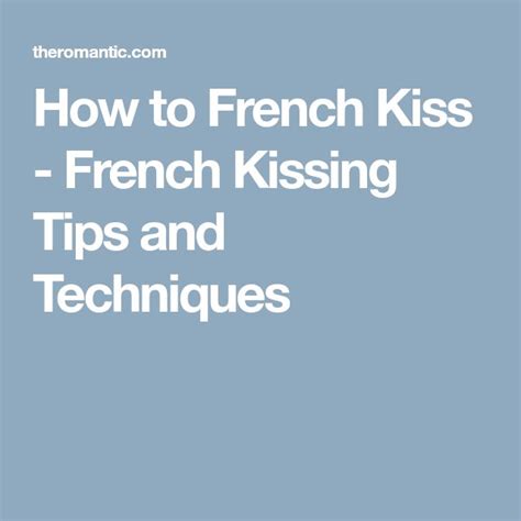 How to French Kiss - French Kissing Tips and Techniques | French kiss ...