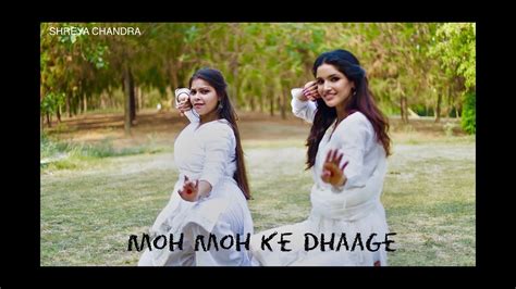 MOH MOH KE DHAAGE VARTIKA SINGH SHREYA CHOREOGRAPHY DUM LAGA KE