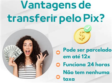 Como Transferir Pelo Pix Aprenda A Parcelar Em At X