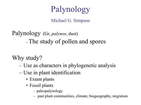 PPT - Palynology Michael G. Simpson PowerPoint Presentation, free download - ID:736101