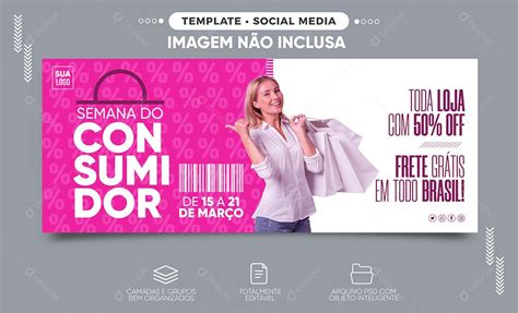 Social Media Banner Semana Do Consumidor Toda A Loja Com 50 Off Psd