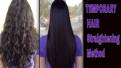 Temporary Hair Straightening Method How To Temporary Straightening