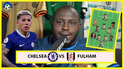 Chelsea Vs Fulham Live Premier League 202324 Match Preview