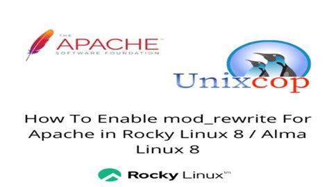 How To Enable Mod Rewrite For Apache In Rocky Linux 8 Or Alma Linux 8