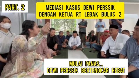 Part Dewi Perssik Berdebat Dalam Mediasi Kasus Daging Kurban