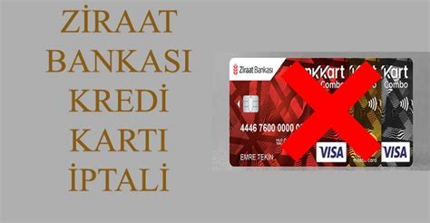 Ziraat Bankas Kredi Kart Ptali Iptal Net