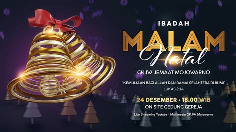 Ibadah Malam Natal GKJW Jemaat Mojowarno YouTube