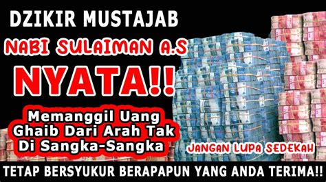 Mustahil Gagal Dzikir Kekayaan Nabi Sulaiman Terbukti Mustajab