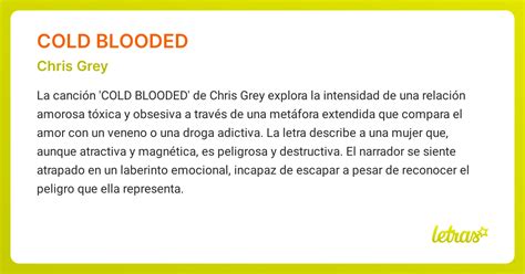 Significado De La Canción Cold Blooded Chris Grey Letrascom