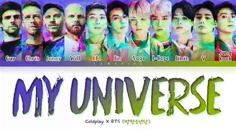 BTS X Coldplay My Universe Lyrics 방탄소년단 콜드플레이 My Universe 가사 Color