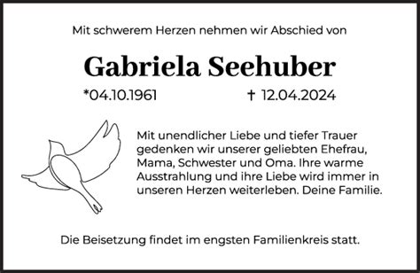 Traueranzeigen Von Gabriela Seehuber Sz Gedenken De