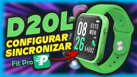 COMO CONFIGURAR SMARTWATCH D20L FitPro ATUALIZADO 2022 YouTube