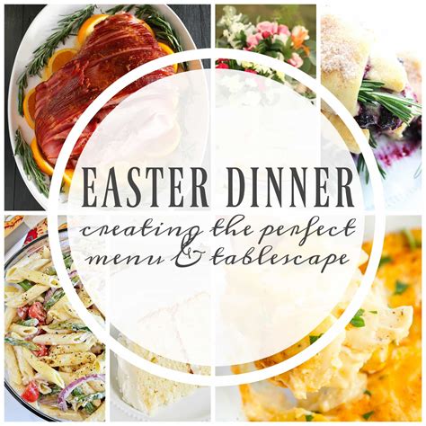 Easter Dinner Creating The Perfect Menu And Tablescape Dash Of Sanity