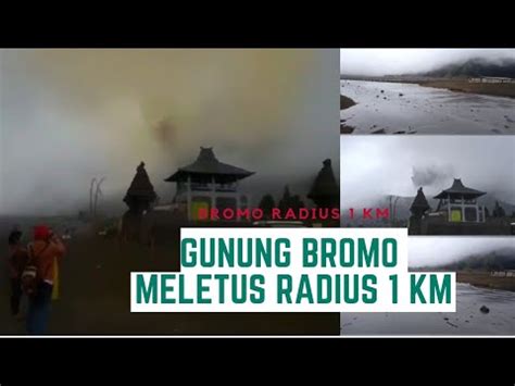 Gunung Bromo Meletus Erupsi Banjir Lahar Dingin Juli Youtube