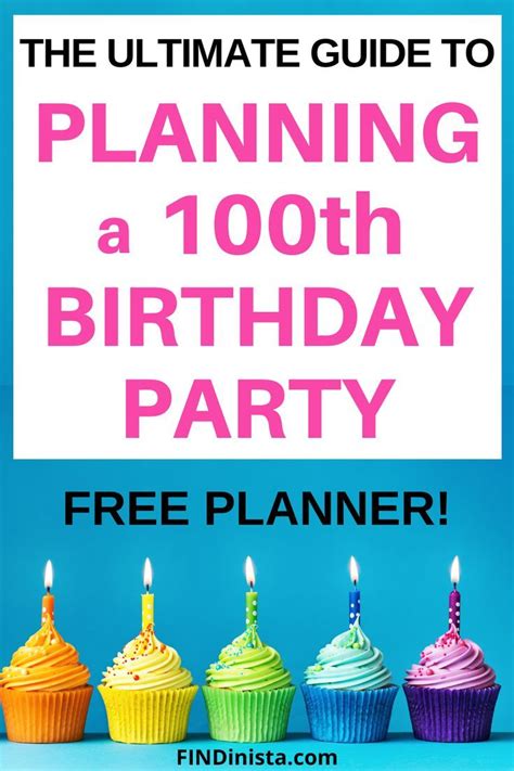 100th Birthday Party Ideas 3 {easy} Hacks For A Perfect Day 100th