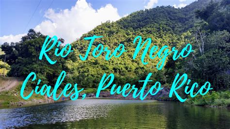 Visitamos El R O Toro Negro En Ciales Puerto Rico Youtube