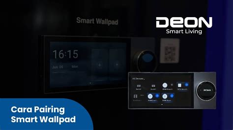 Tutorial Pairing Deon Smart Wallpad YouTube