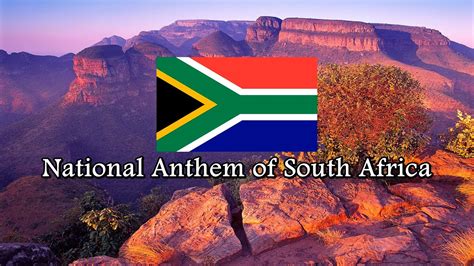 National Anthem Of South Africa Youtube