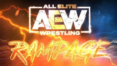 Aew Rampage Spoilers For Friday Wrestling News Wwe News Aew