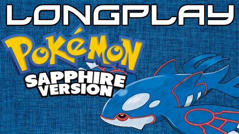 Pokemon Sapphire Version Longplay Gba Youtube