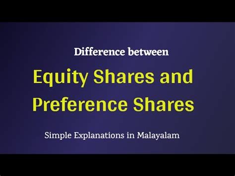 Difference Between Equity Shares And Preferences Shares Malayalam