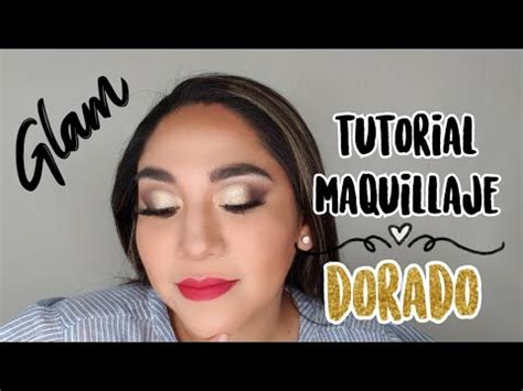 Tutorial Maquillaje Dorado F Cil Youtube