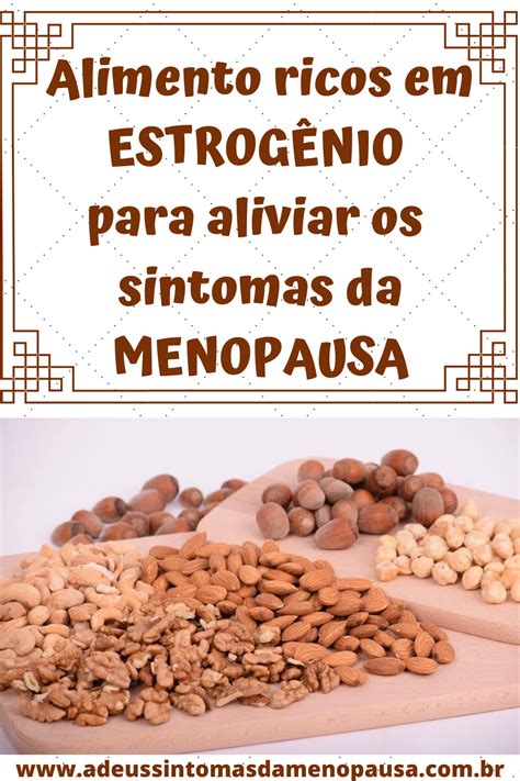 Pin Em Alimenta O Na Menopausa