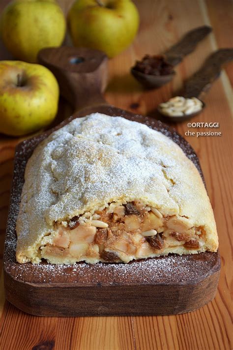 Strudel Di Mele Con Pasta Frolla Ricetta Golosa ORTAGGI Che Passione