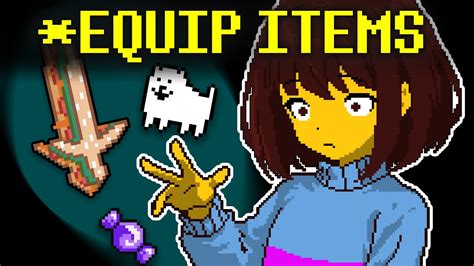 What If You Equip Items As Armor Weapon Undertale Youtube