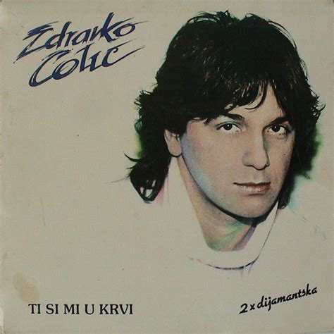 Zdravko Oli Ti Si Mi U Krvi Vinyl Lp Album R