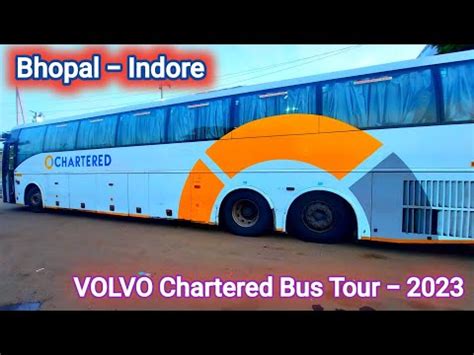 Bhopal To Indore Chartered Bus Bhopal To Indore Bus Volvo Bus