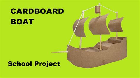 How To Make A Cardboard Boat School Project Youtube