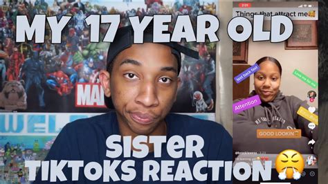 Reacting To My 17 Year Old Sister Tik Toks Shes Deleting Her Account Youtube