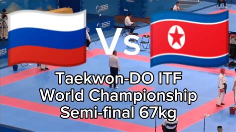 The World Championship Taekwon DO ITF Astana 2023 Semi Final Female