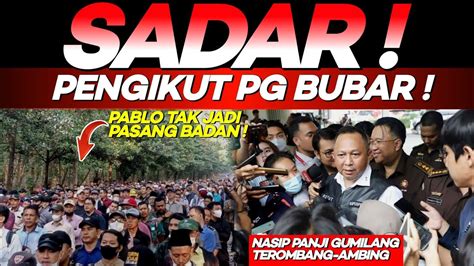 AKHIRNYA PENGIKUT PANJI GUMILANG BUBAR BERKAS SAMPAI KEJAKSAAN AGUNG