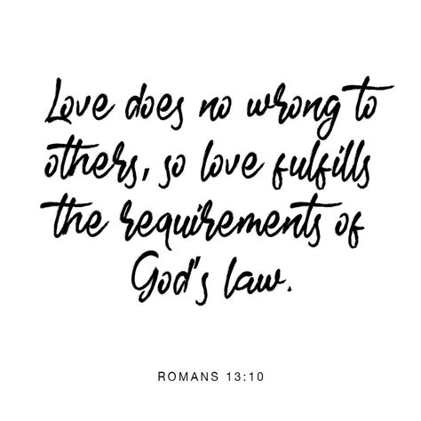 Youversion Bible On Instagram Love Does No Wrong To Others So Love