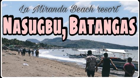 A Day In La Miranda Beach Resort Nasugbu Batangas Youtube