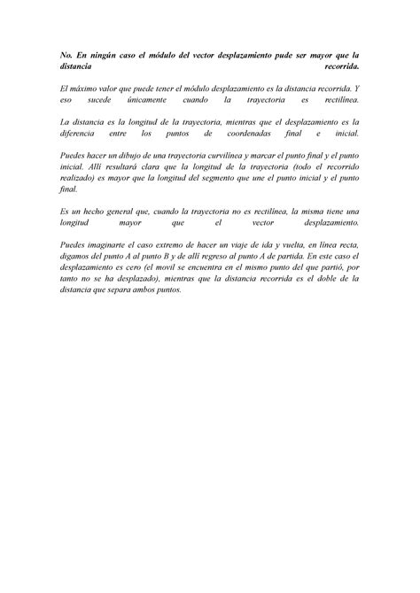 Modulo de desplazamiento No En ningún caso el módulo del vector