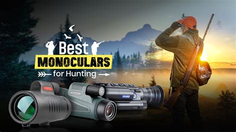 13 Best Monoculars For Hunting In 2023 Techtouchy