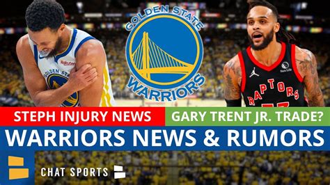 Breaking Steph Curry Injury News From Woj Warriors Trade Rumors On