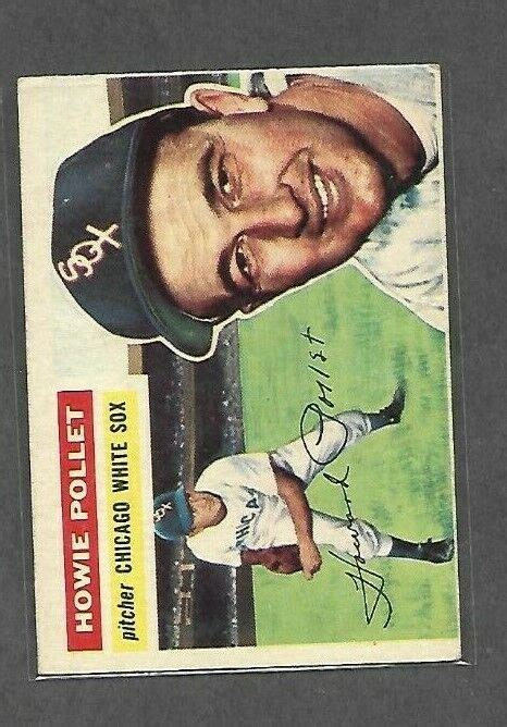 1956 Topps Baseball 262 Howie Pollet Vg Gb 0262jorog Ebay