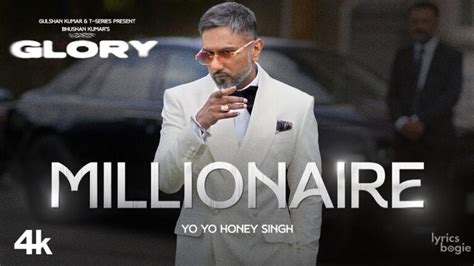 Millionaire Lyrics Yo Yo Honey Singh Glory Lyricsbogie