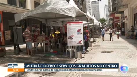 V Deo Mutir O Oferece Servi Os Gratuitos No Centro De Sp Sp G