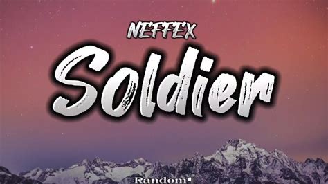 Neffex Soldier Lyrics Youtube