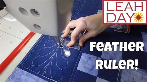 How To Quilt Perfect Feathers With The 2 Inch Feather Ruler Youtube