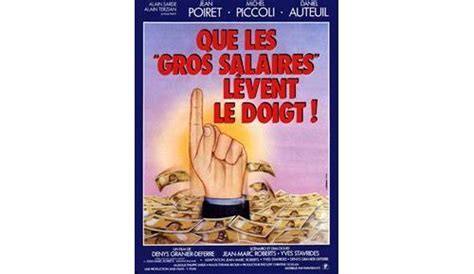 Que Les Gros Salaires Lèvent Le Doigt Affiche Cinema Originale