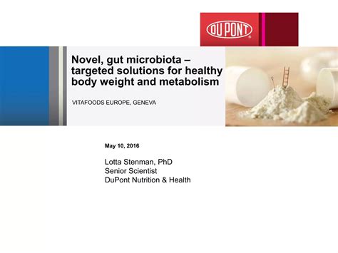 Novel Gut Microbiota Targeted Solutions For Healthy Body Weight And