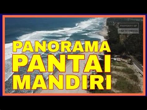 PANORAMA INDAH PANTAI MANDIRI KABUPATEN PESISIR BARAT KRUI TV YouTube